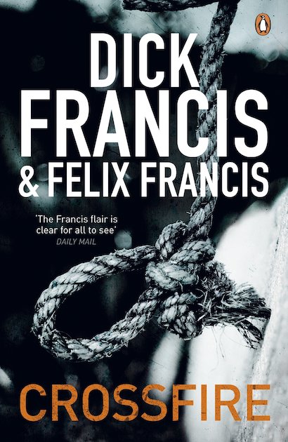 crossfire dick francis crossfire dick francis