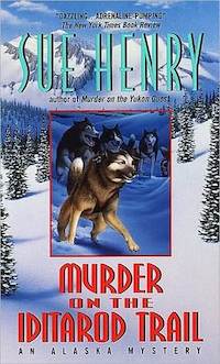 murder on the iditarod trail murder on the iditarod trail