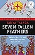 7 fallen feathers 7 fallen feathers