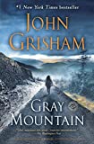 John Grisham Gray Mountain
